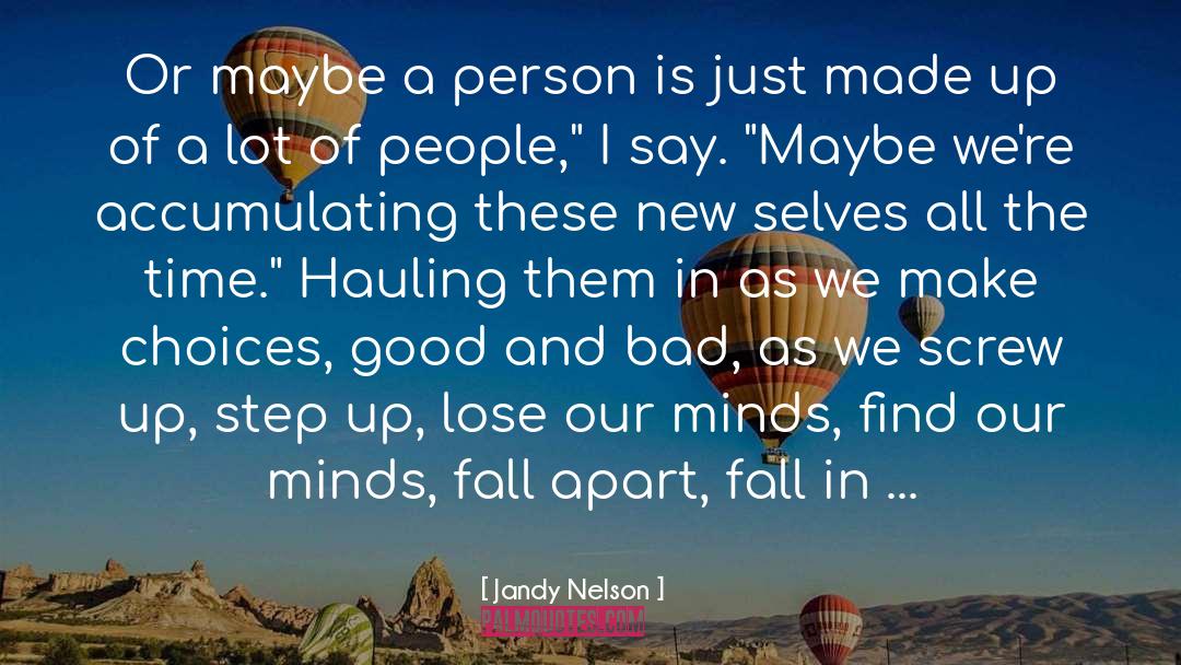 Step Up quotes by Jandy Nelson