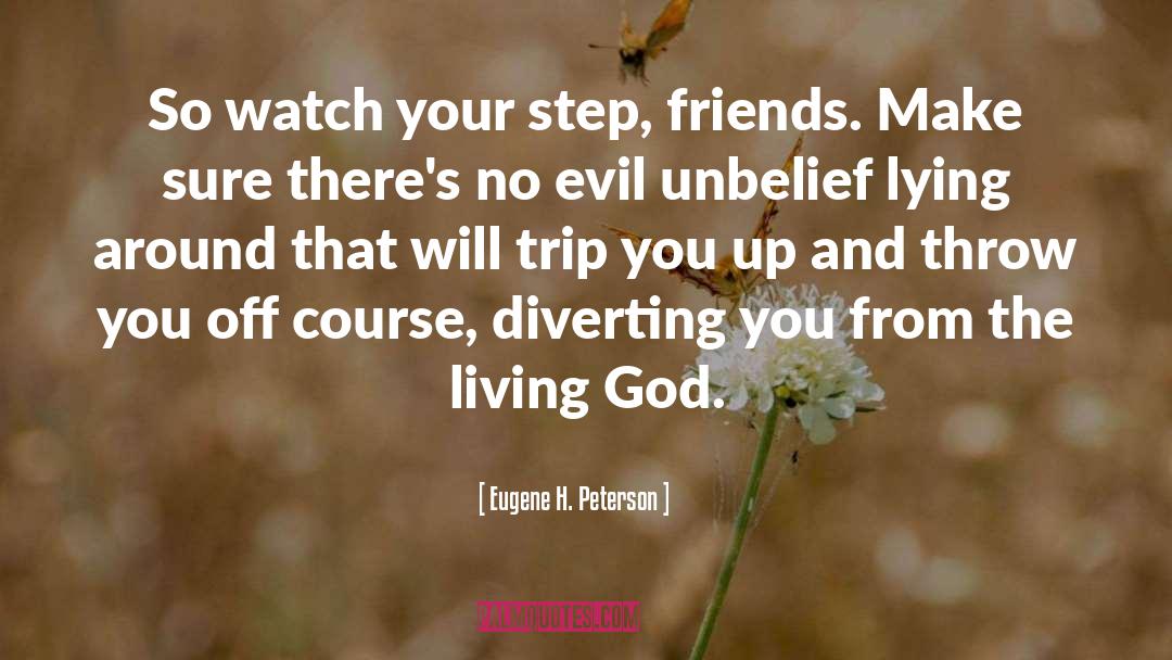 Step Up Your Game quotes by Eugene H. Peterson