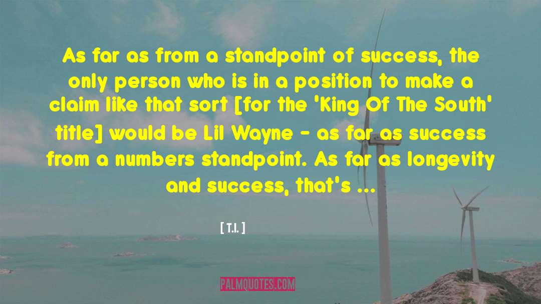 Stephan King quotes by T.I.