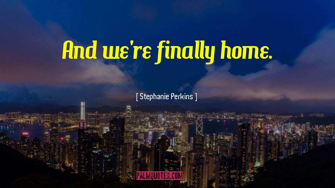 Stephanie Lahart quotes by Stephanie Perkins