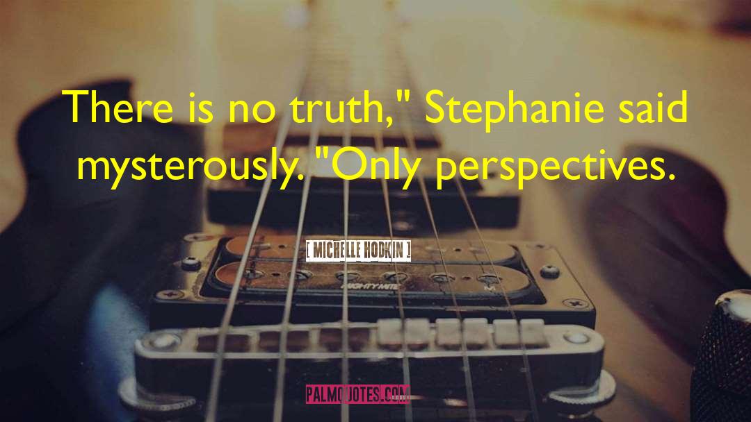 Stephanie Lahart quotes by Michelle Hodkin