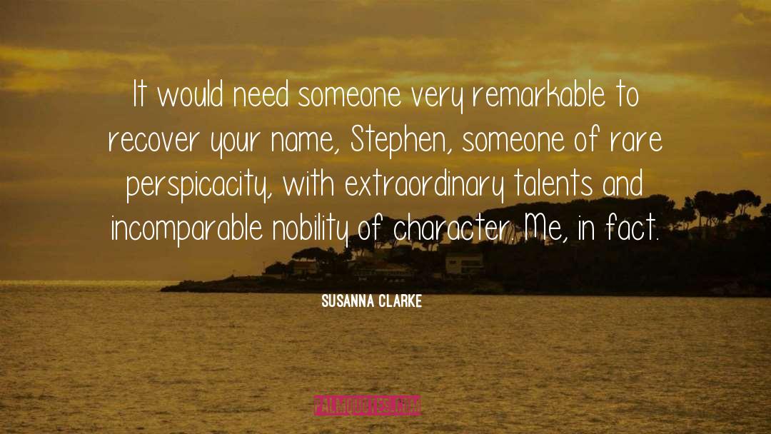 Stephen Bonnet quotes by Susanna Clarke