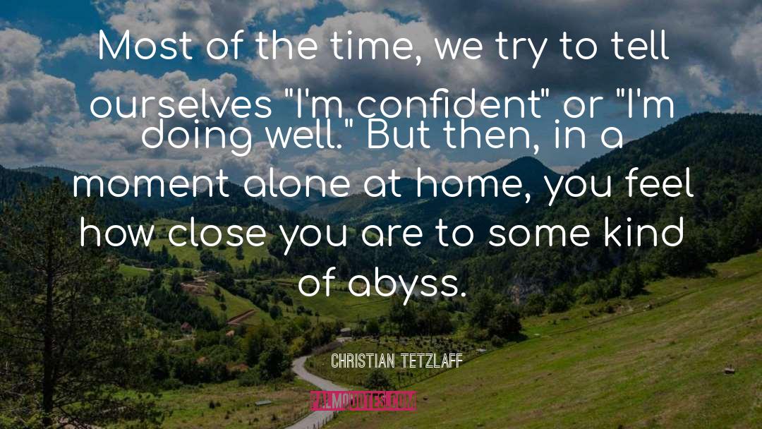 Stephen Christian quotes by Christian Tetzlaff