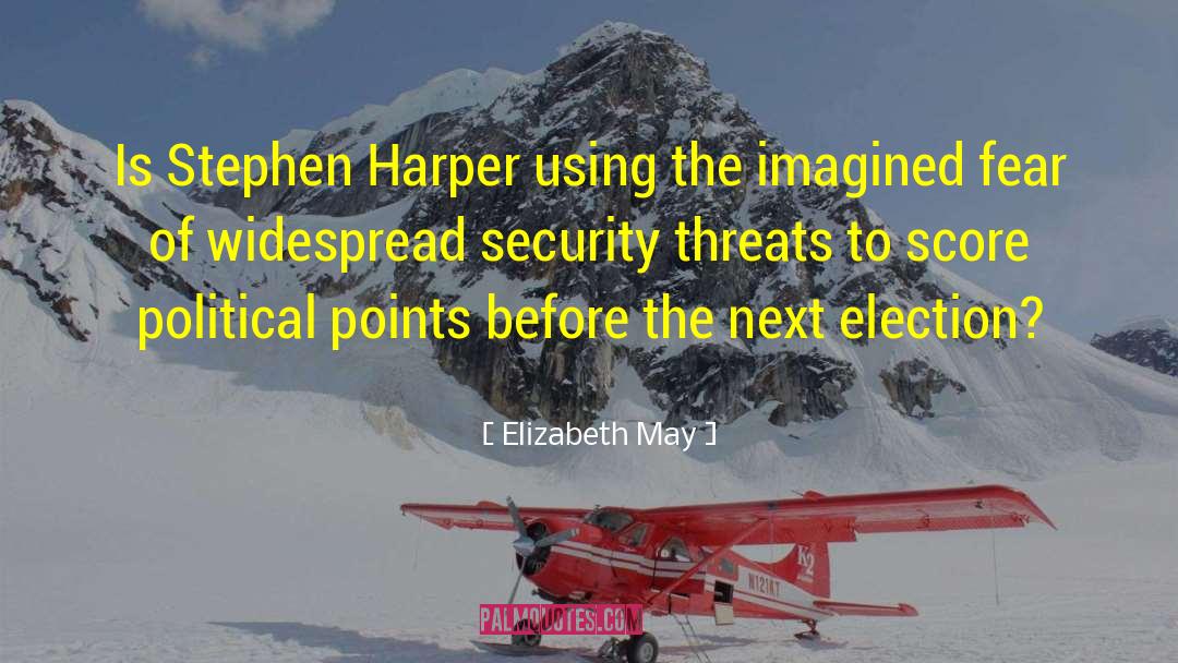 Stephen Harper quotes by Elizabeth May