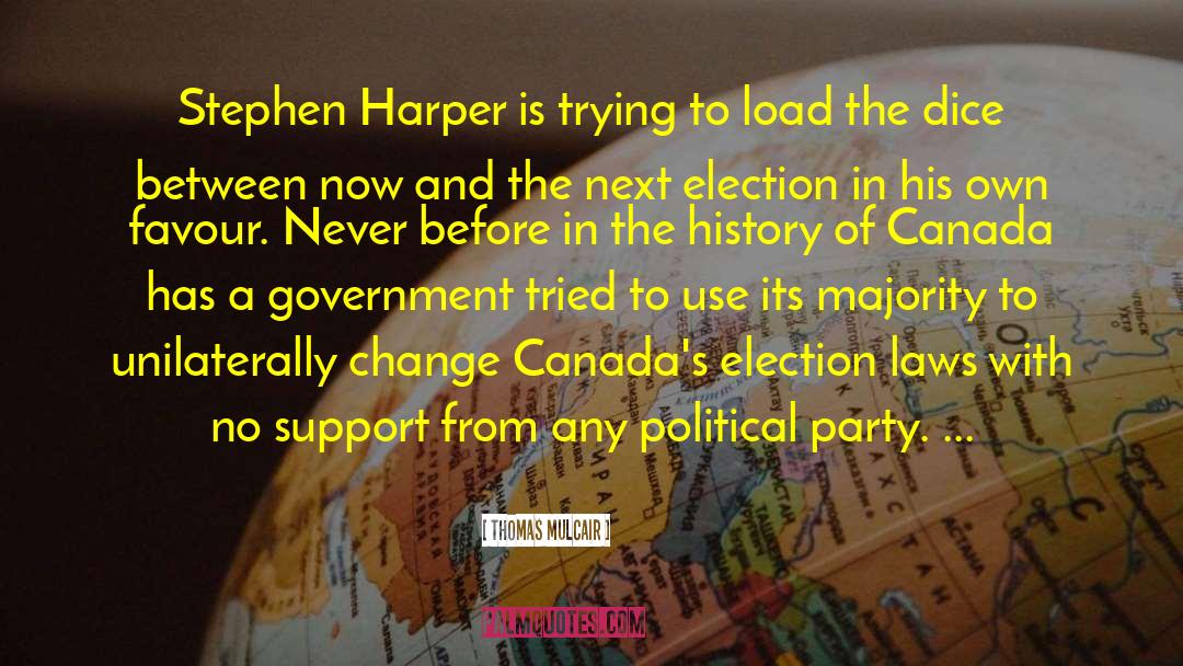 Stephen Harper quotes by Thomas Mulcair