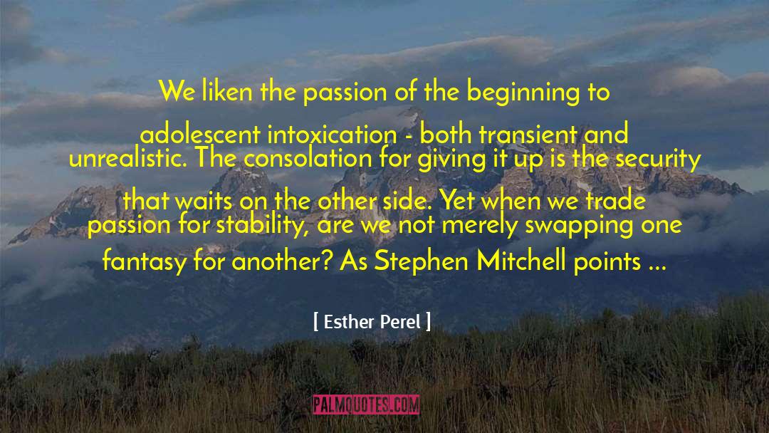 Stephen Mitchell quotes by Esther Perel