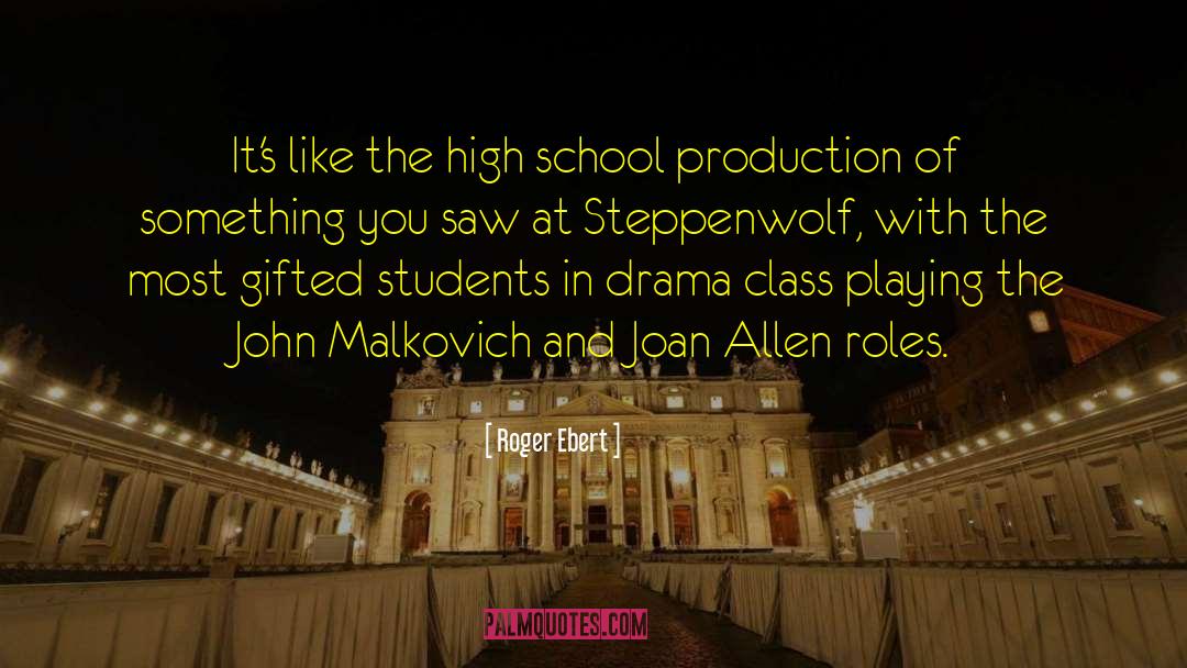 Steppenwolf quotes by Roger Ebert