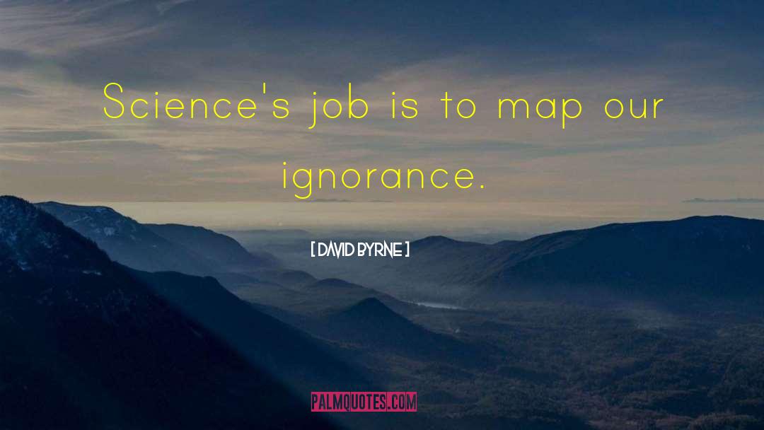Steppes Map quotes by David Byrne
