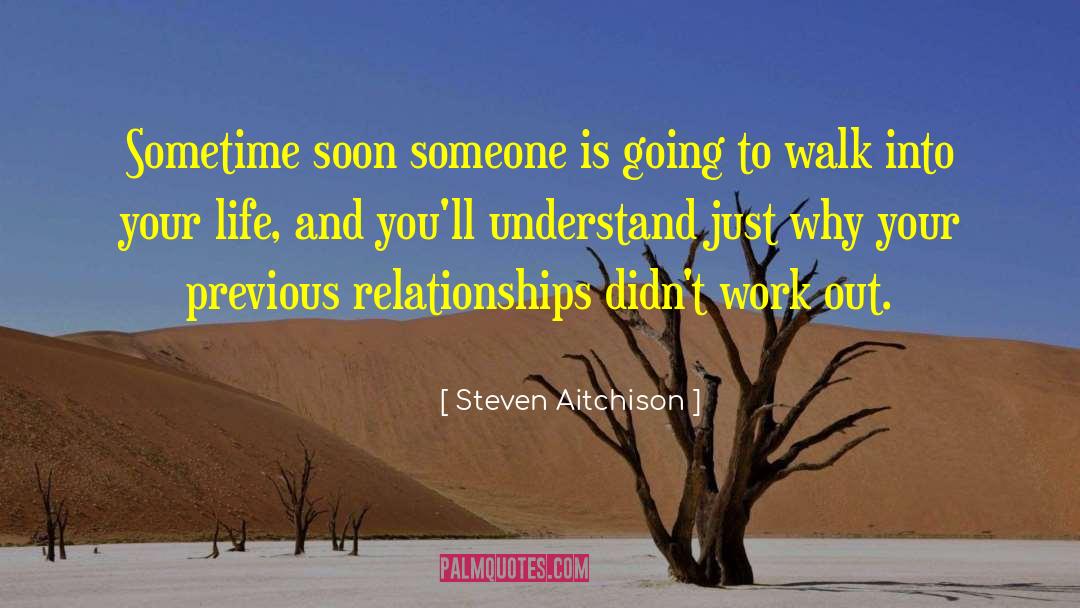 Stepping Out Into Life quotes by Steven Aitchison