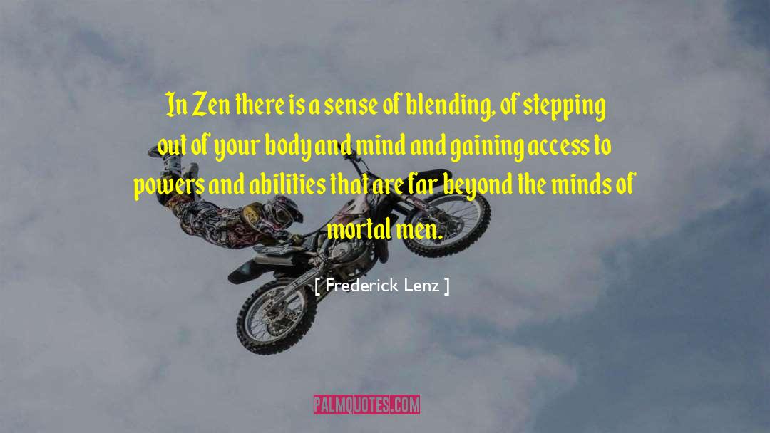 Stepping Out Of The Bubble quotes by Frederick Lenz