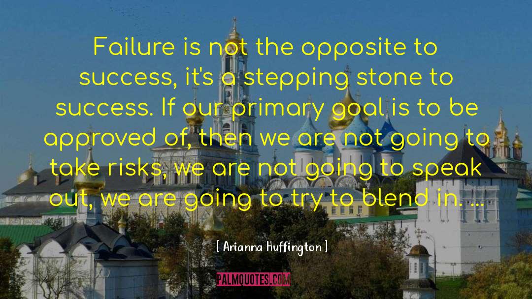 Stepping Out Of The Bubble quotes by Arianna Huffington