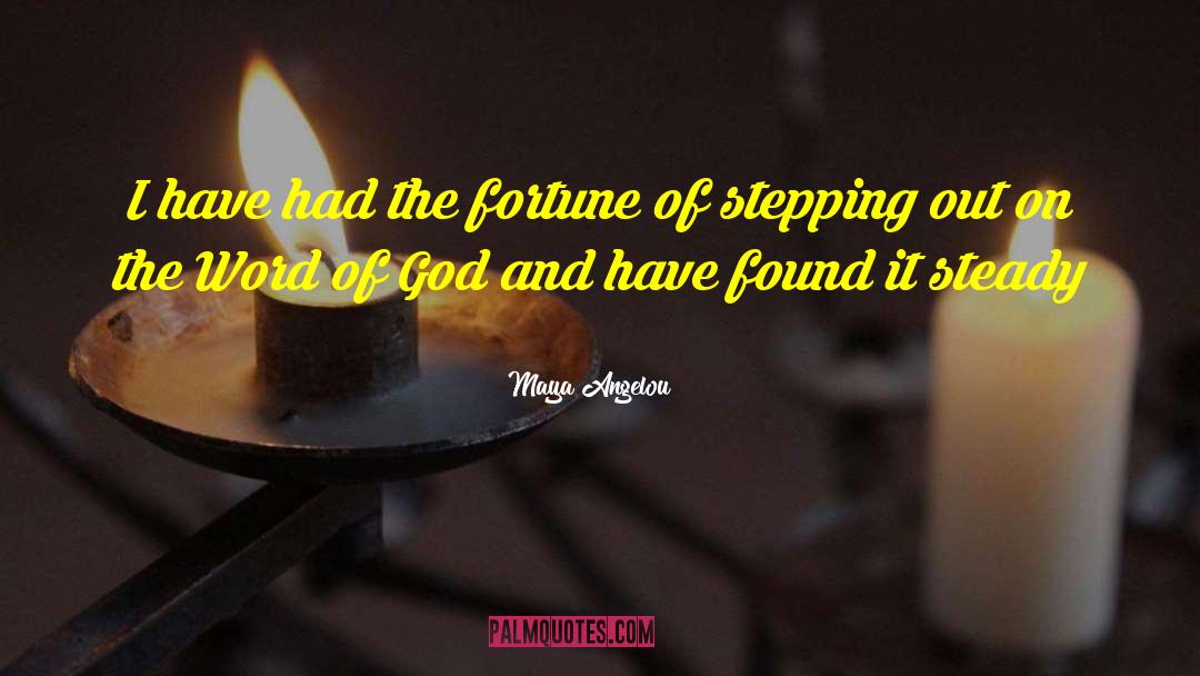 Stepping Out quotes by Maya Angelou