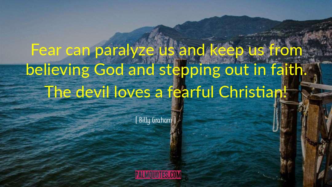 Stepping Out quotes by Billy Graham