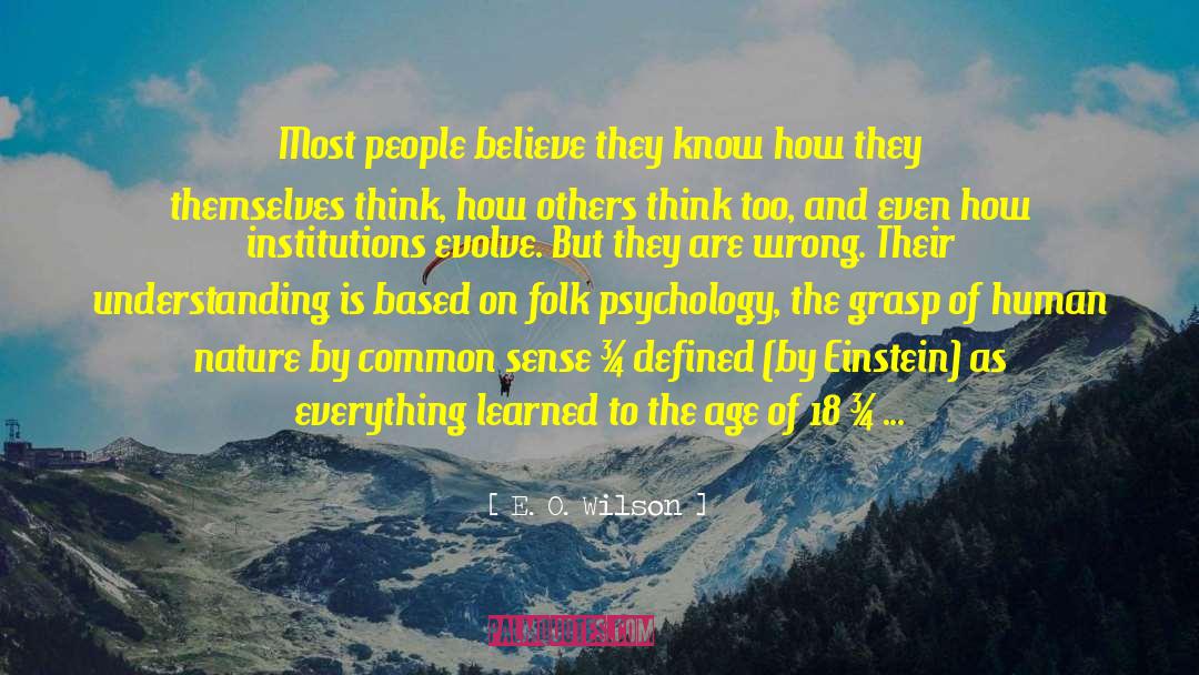 Stepping Over People quotes by E. O. Wilson