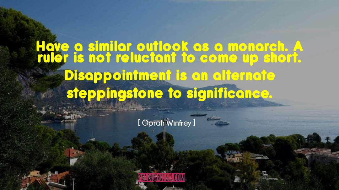 Steppingstone quotes by Oprah Winfrey