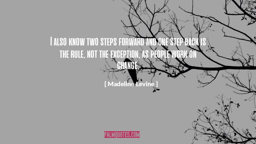 Steps Forward quotes by Madeline Levine