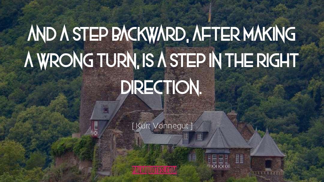 Steps In The Right Direction quotes by Kurt Vonnegut