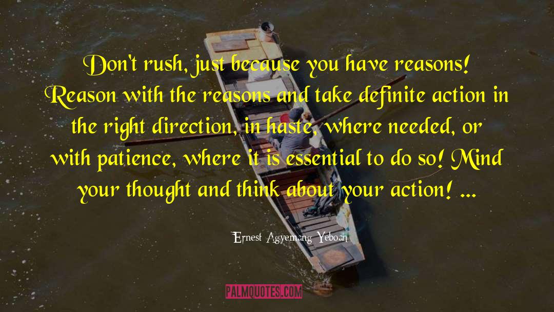 Steps In The Right Direction quotes by Ernest Agyemang Yeboah