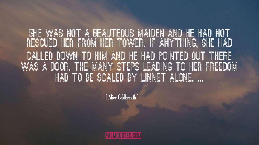 Steps quotes by Alice Coldbreath