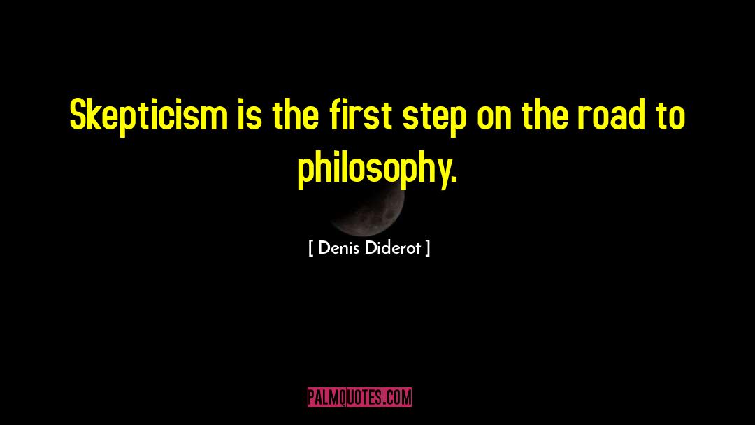 Steps Taken quotes by Denis Diderot