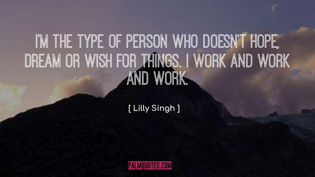 Stereo Type quotes by Lilly Singh