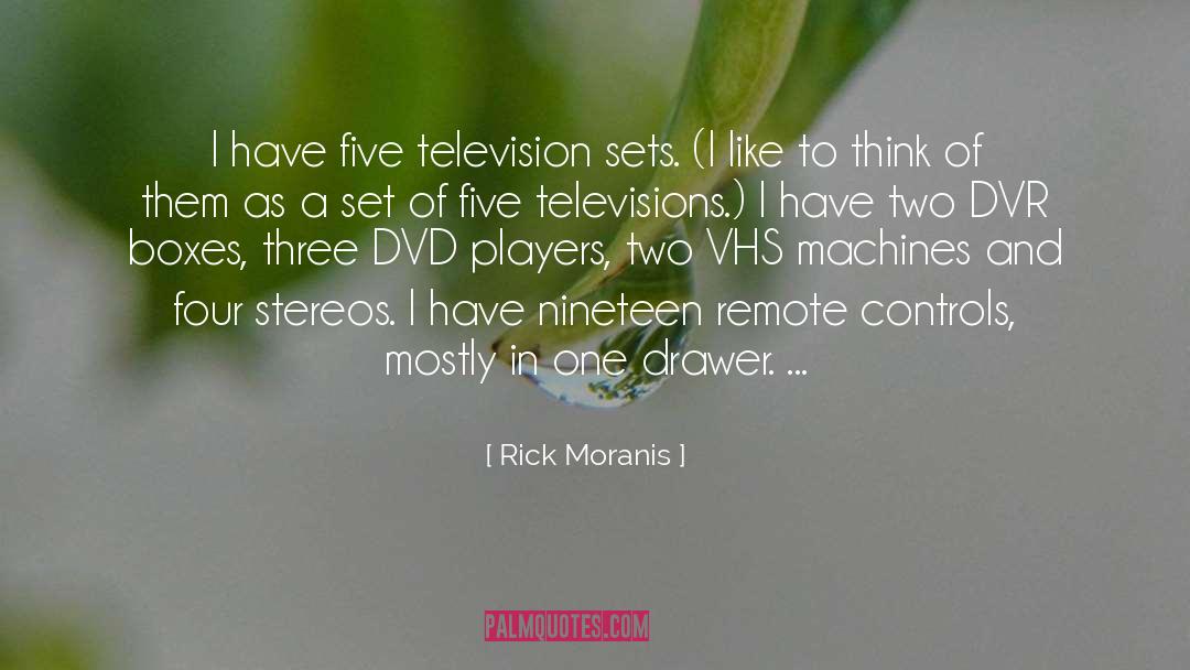 Stereos quotes by Rick Moranis