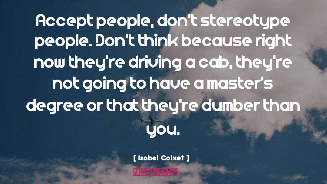 Stereotype quotes by Isabel Coixet