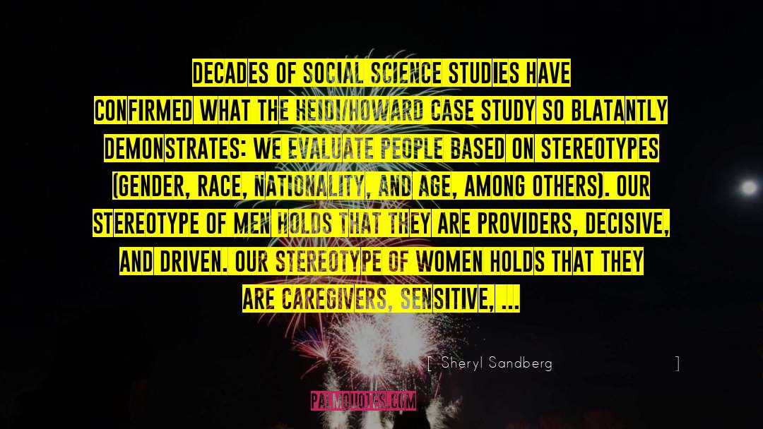 Stereotypes quotes by Sheryl Sandberg