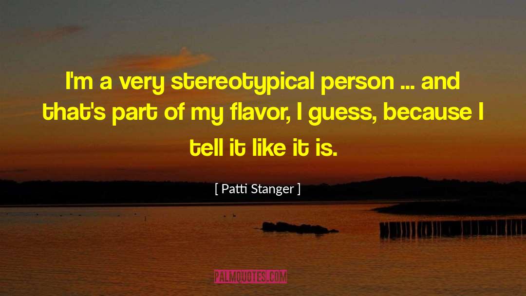 Stereotypical Hick quotes by Patti Stanger