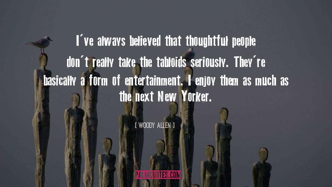Stereotypical New Yorker quotes by Woody Allen