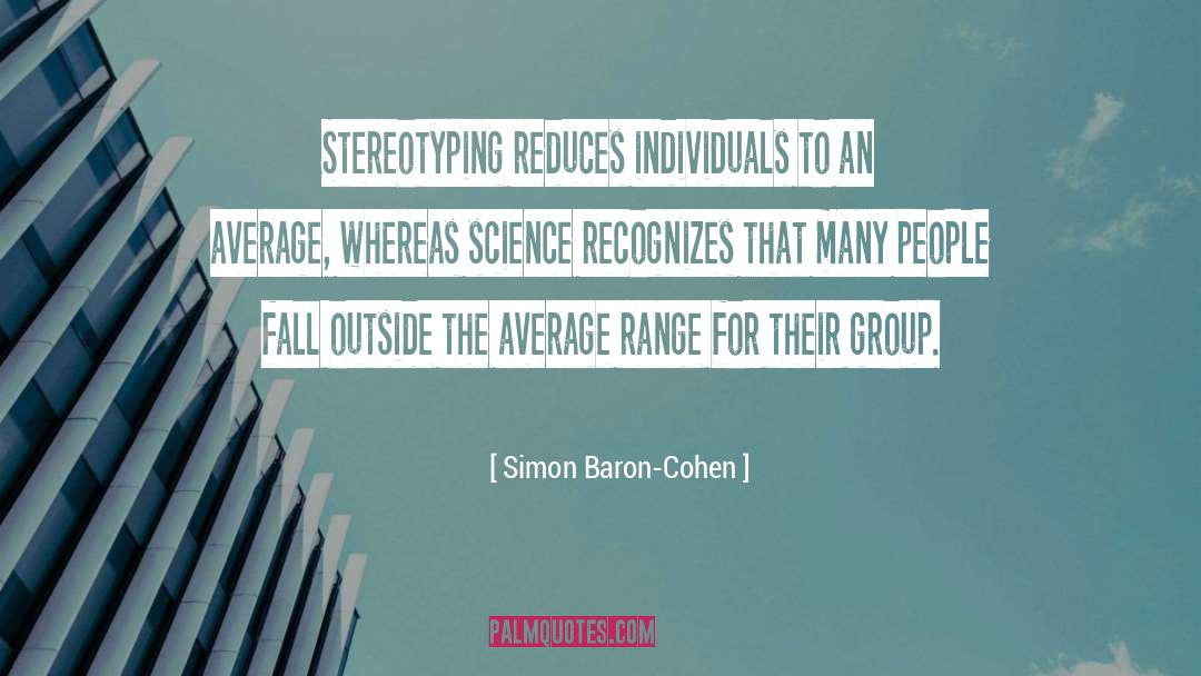 Stereotyping quotes by Simon Baron-Cohen