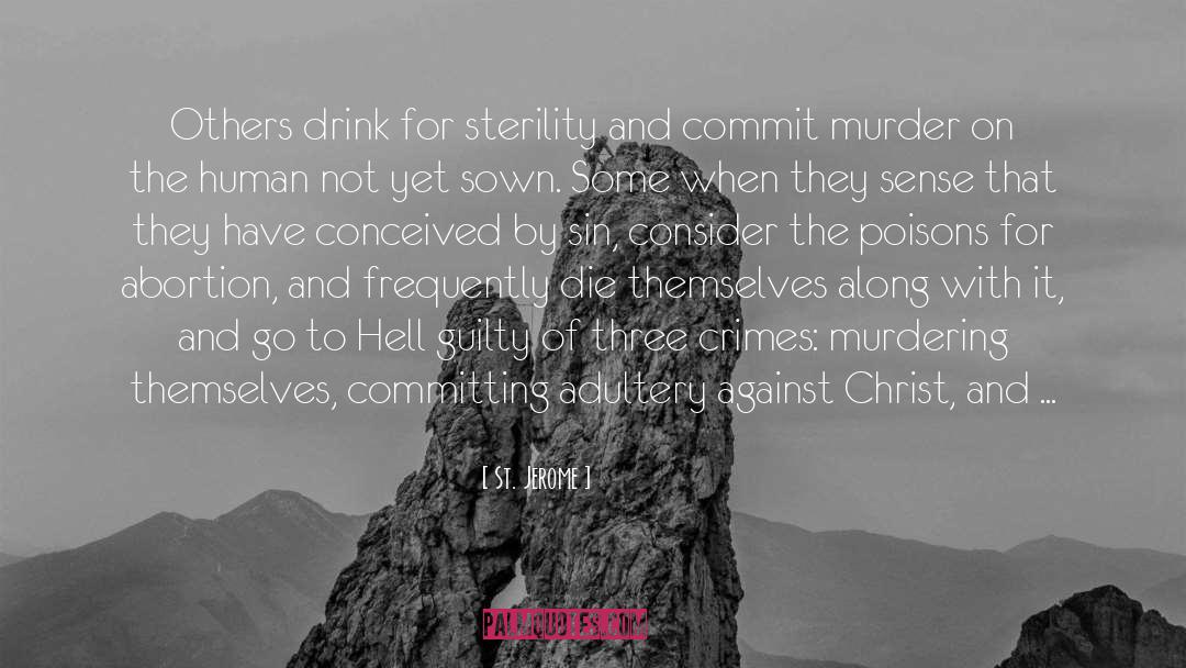 Sterility quotes by St. Jerome