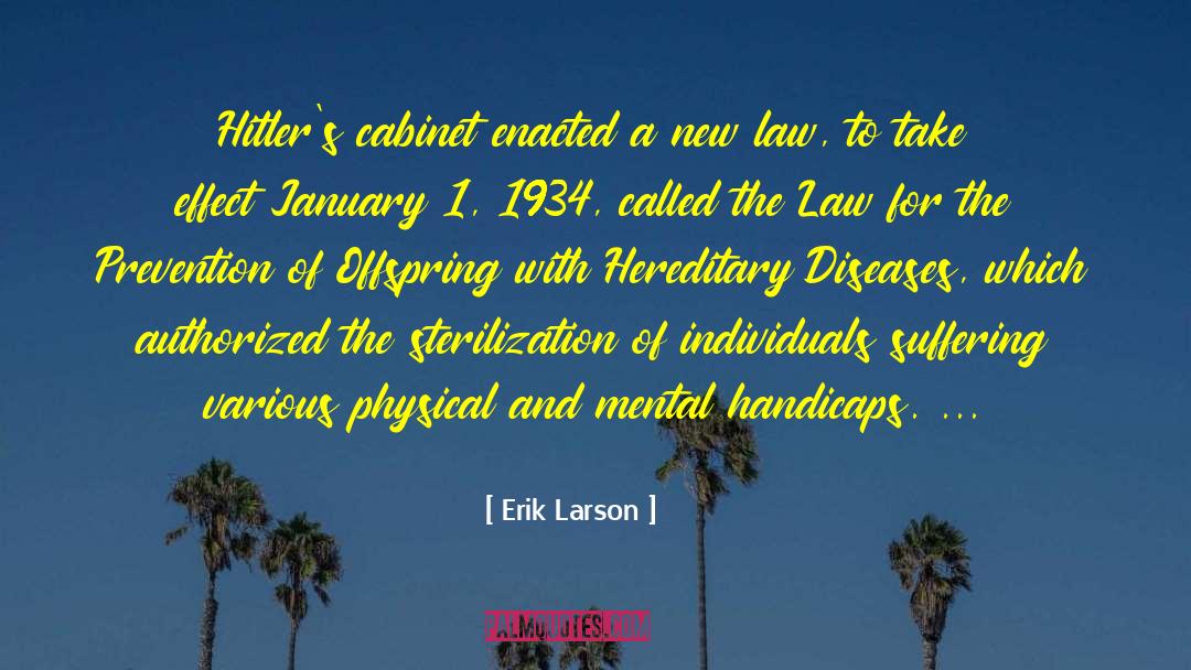 Sterilization quotes by Erik Larson