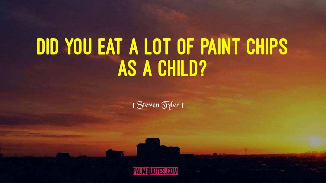 Sternberger Paint quotes by Steven Tyler