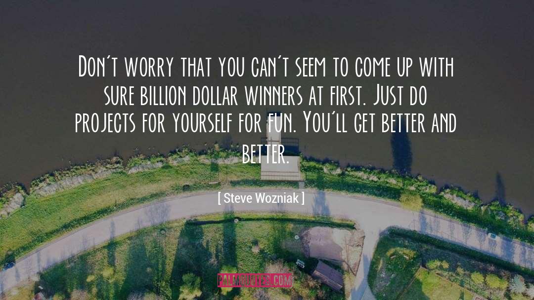 Steve And Ronnie quotes by Steve Wozniak