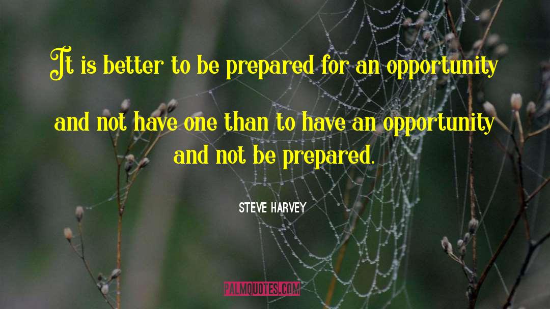 Steve Austin quotes by Steve Harvey