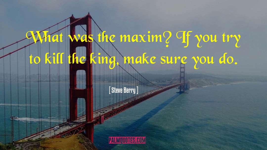 Steve Berry quotes by Steve Berry