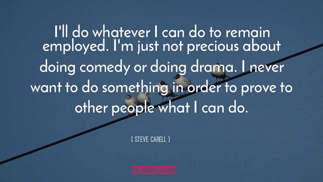 Steve Carell quotes by Steve Carell