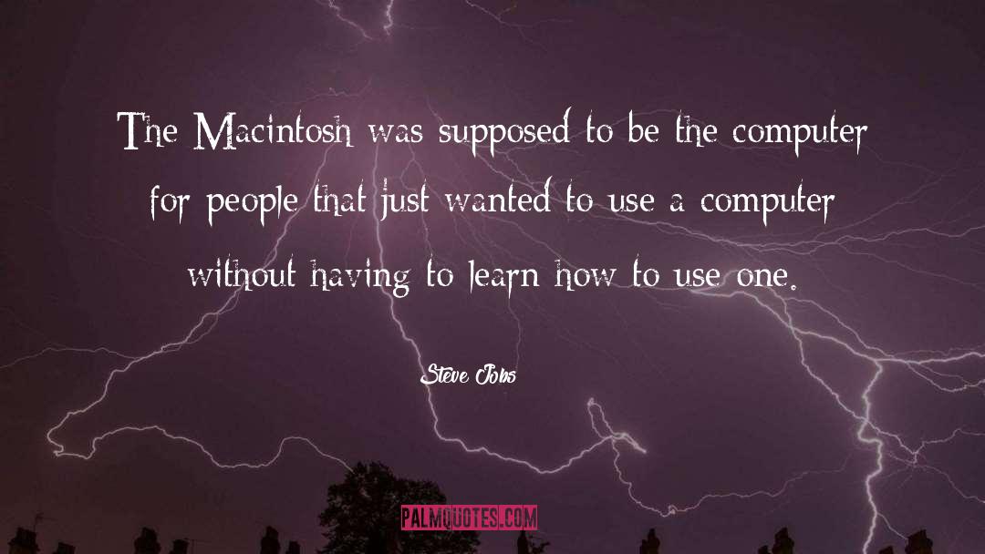 Steve Gamlin quotes by Steve Jobs