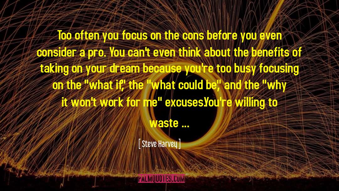 Steve Mazan quotes by Steve Harvey