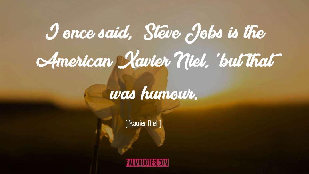 Steve Mcvey quotes by Xavier Niel