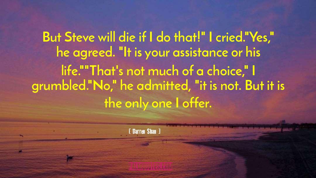 Steve Stillet quotes by Darren Shan