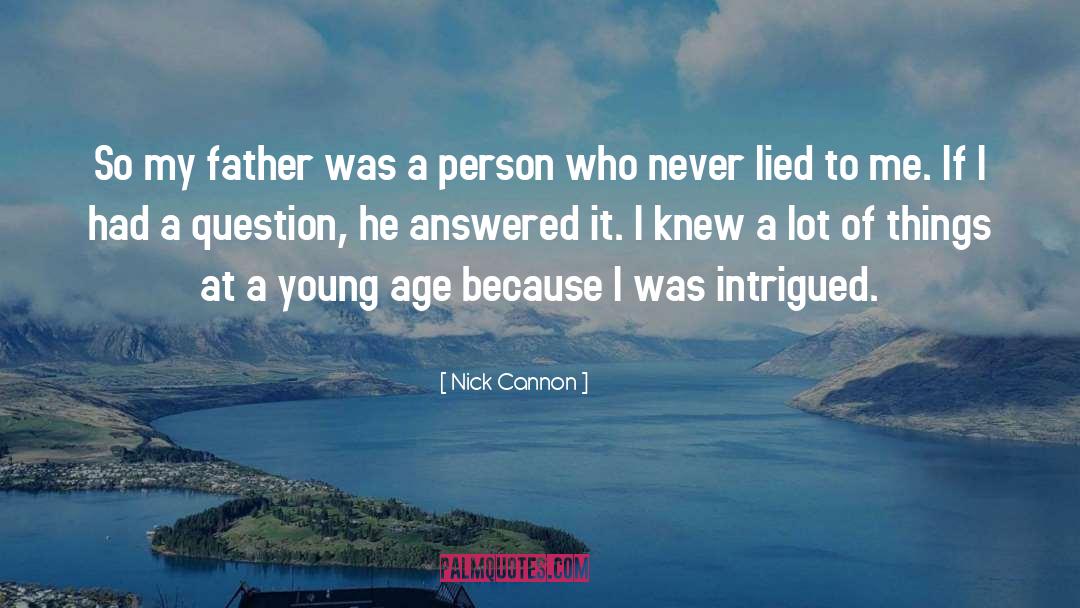 Steve Young quotes by Nick Cannon