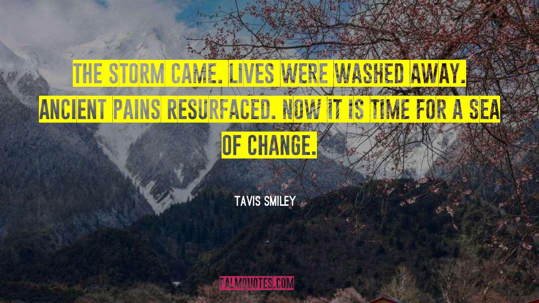 Steven Storm quotes by Tavis Smiley