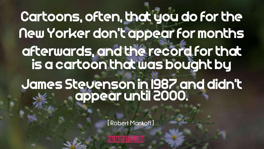 Stevenson quotes by Robert Mankoff