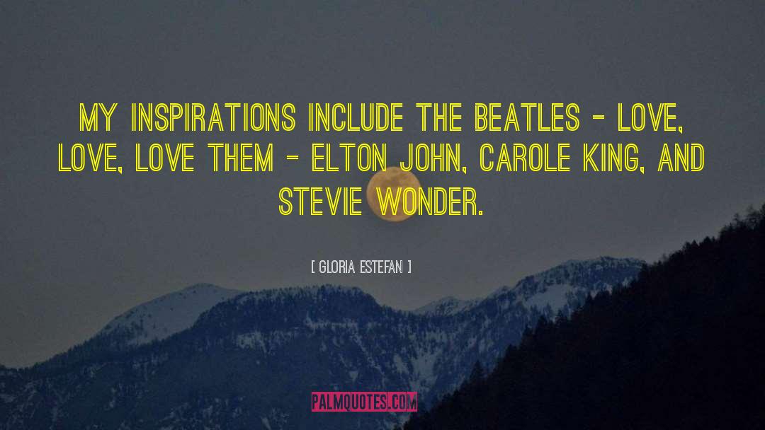 Stevie Wonder quotes by Gloria Estefan