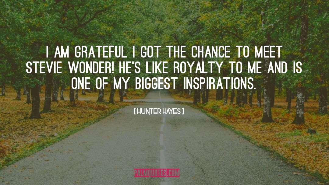 Stevie Wonder quotes by Hunter Hayes