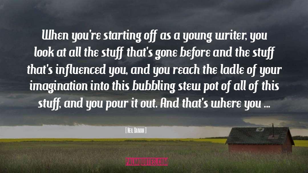 Stew quotes by Neil Gaiman