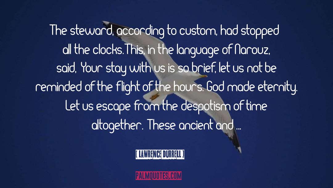 Steward quotes by Lawrence Durrell