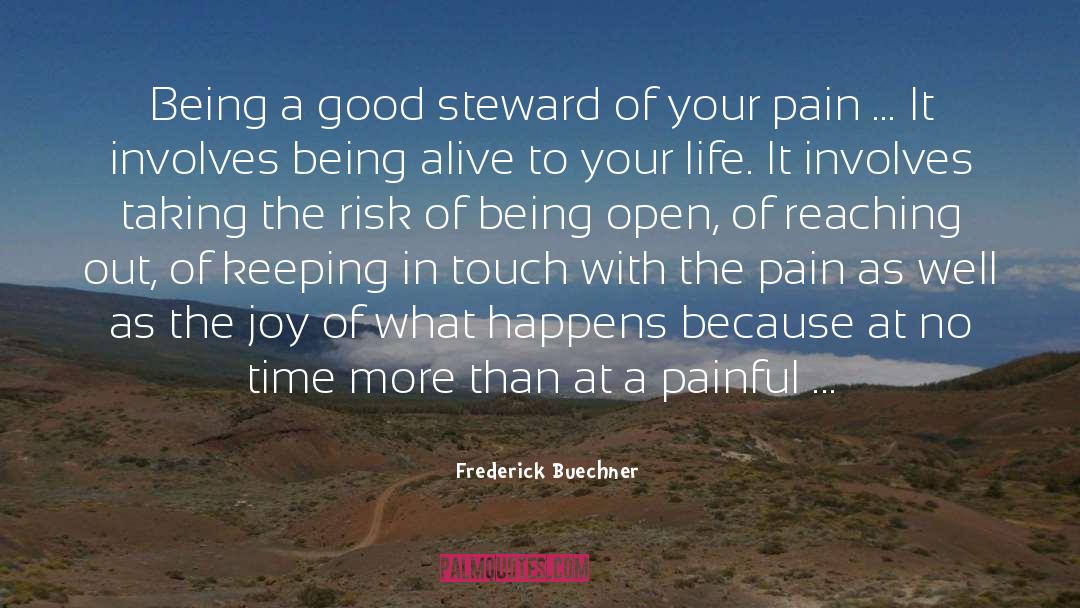 Steward quotes by Frederick Buechner